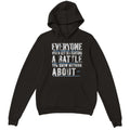 Everyone You Meet Hoodie