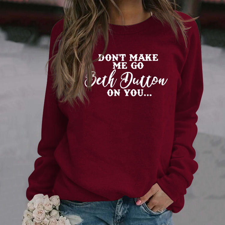 DON'T MAKE ME GO Simple Pullover Top Long Sleeve Printed European And American Loose Sweater